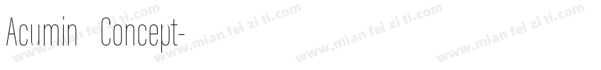 Acumin Concept字体转换